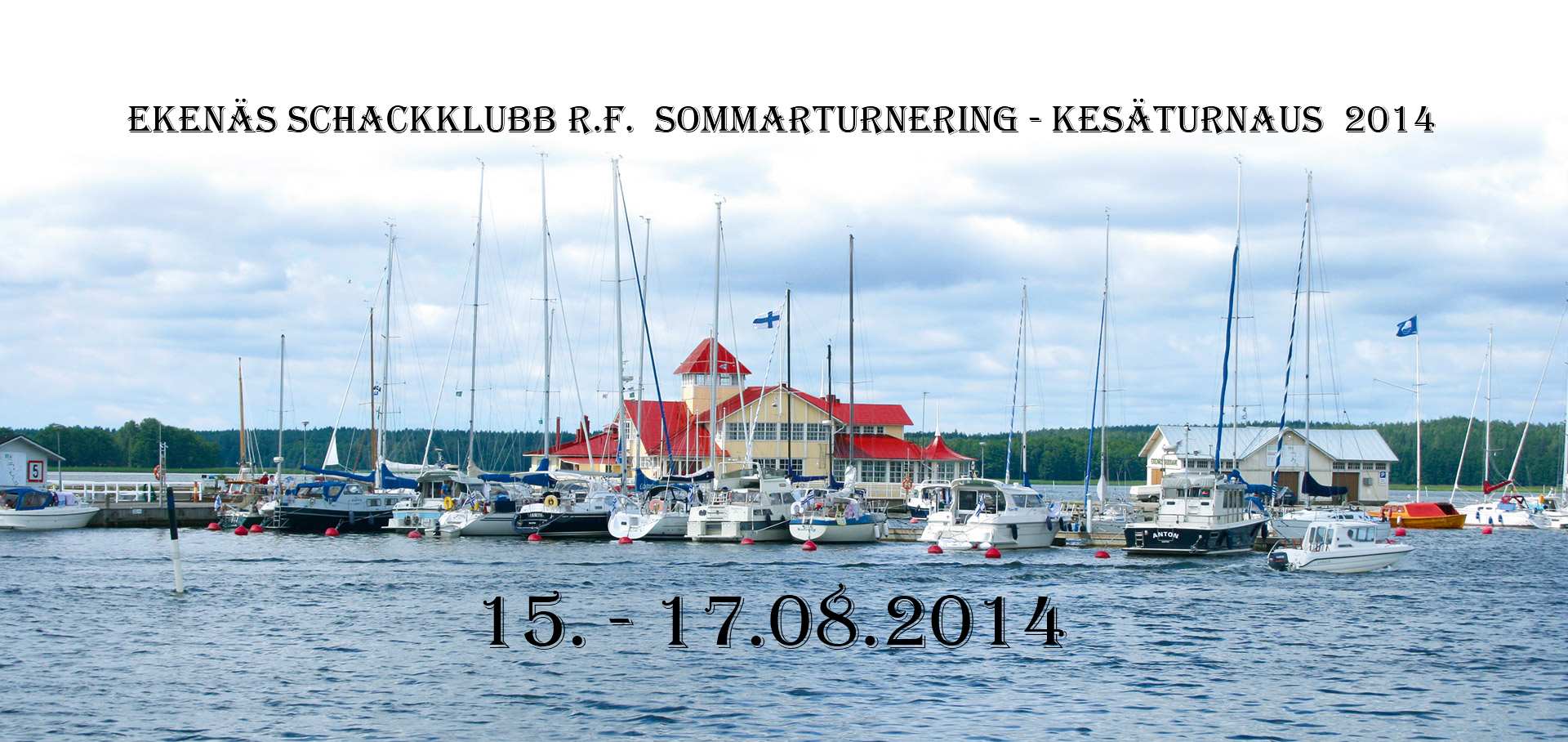 Ekenäs Schackklubb Sommarturnering - Kesäturnaus 2014